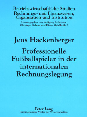 cover image of Professionelle Fußballspieler in der internationalen Rechnungslegung